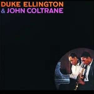Duke Elington and John Coltrane