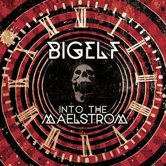 BigElf album Into the Maelstrom