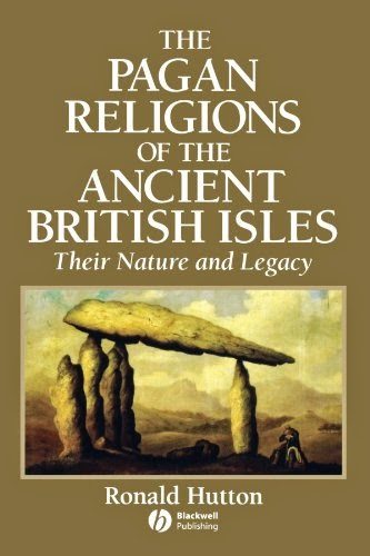 The Pagan Religions of the British Isles
