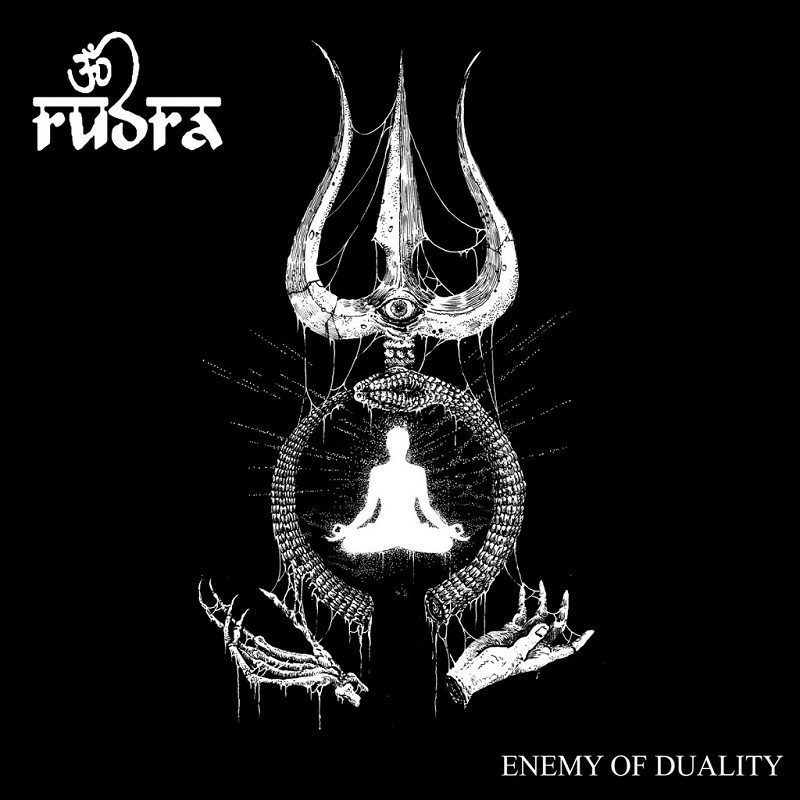 Rudra, Enemy of Duality