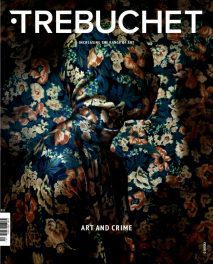 Trebuchet Issue 5 Art and Crime