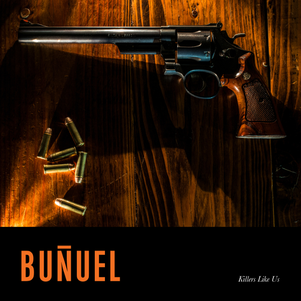 BUÑUEL: Killers Like Us (2022) Image courtesy of Bunuel