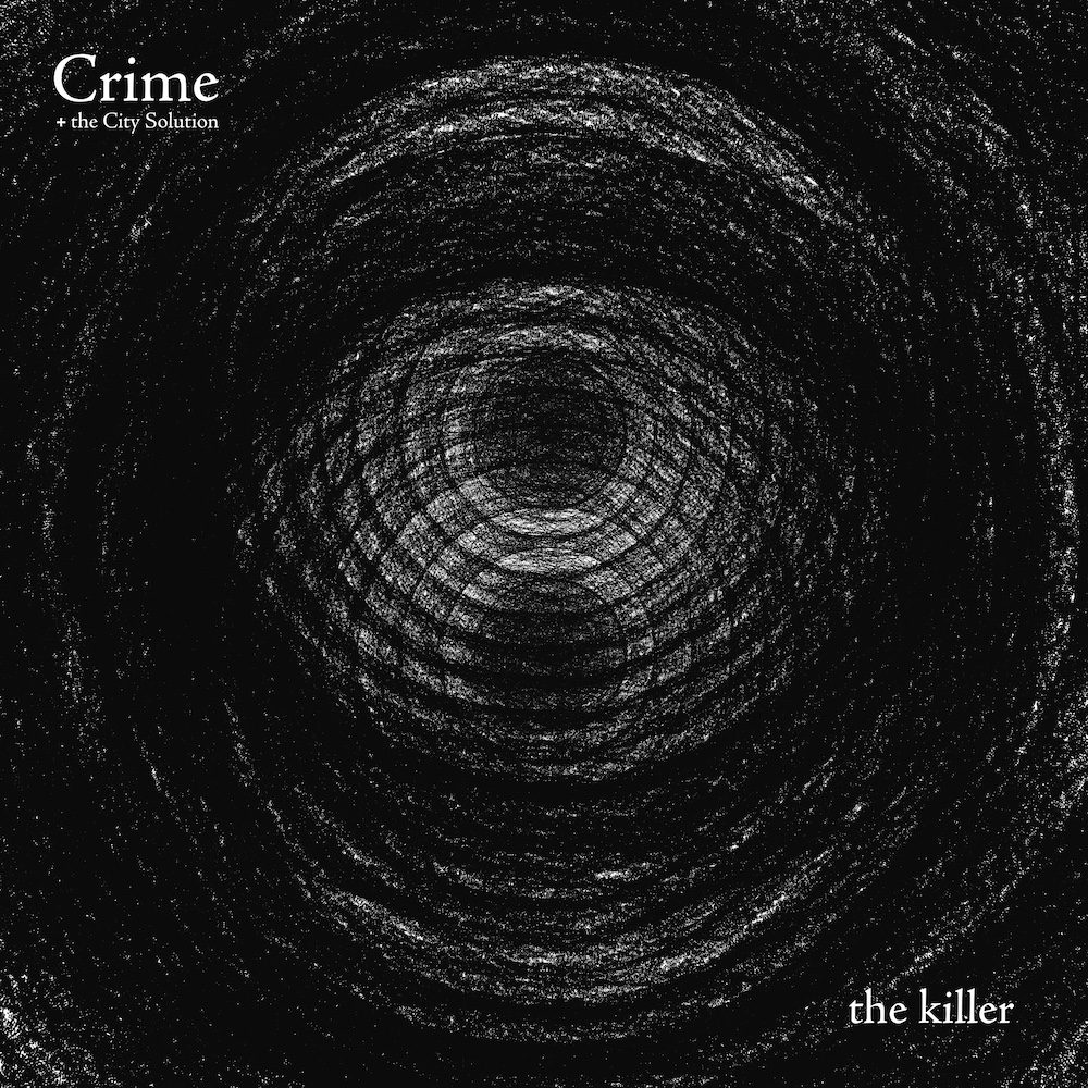 Crime & the City Solution - album cover - the killer