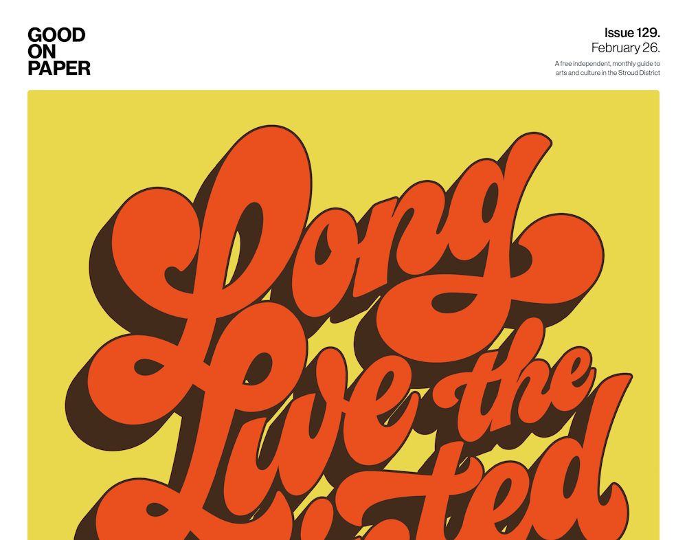 Good on Paper. Jan 2026, Design by Adam Hinks